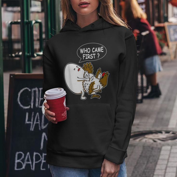 Adult Humor Jokes Who Came First Chicken Or Egg Women Hoodie Funny Gifts
