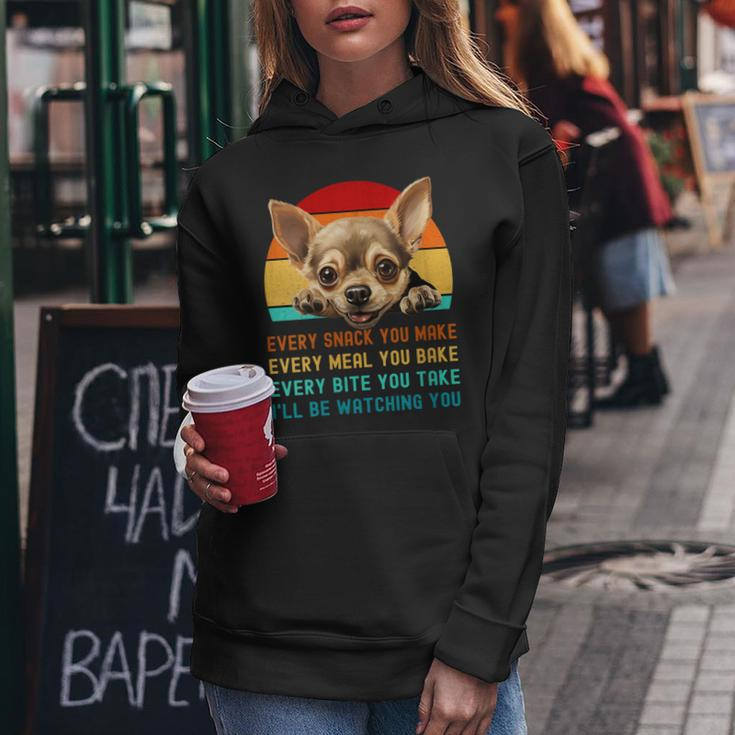 Chihuahua Dog Mom Dad Mama Present Every Snack U Make Women Hoodie Unique Gifts