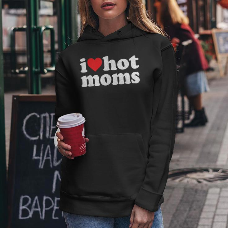 I Heart Hot Moms I Love Hot Moms Distressed Retro Vintage Women Hoodie Unique Gifts