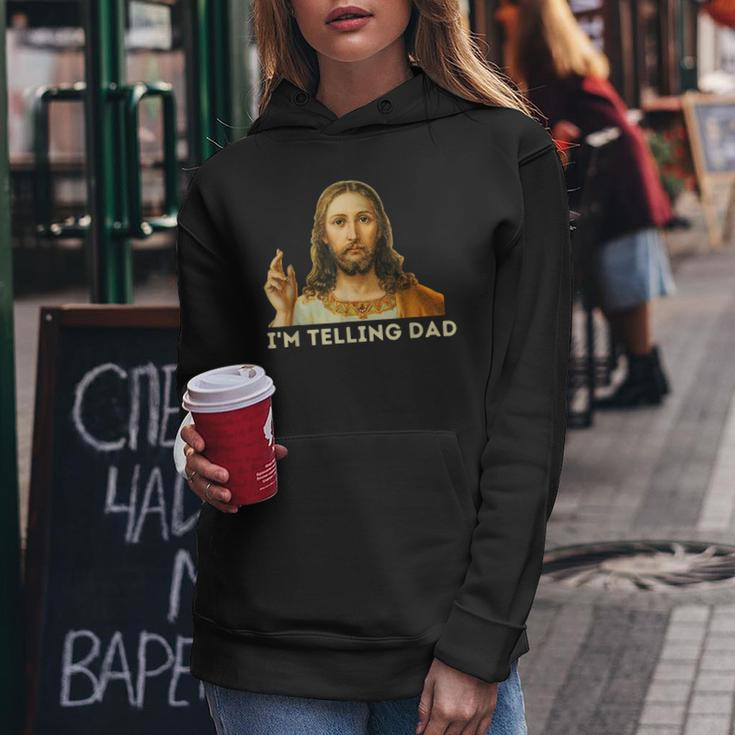 I'm Telling Dad Religious Christian Jesus Meme Women Hoodie Funny Gifts