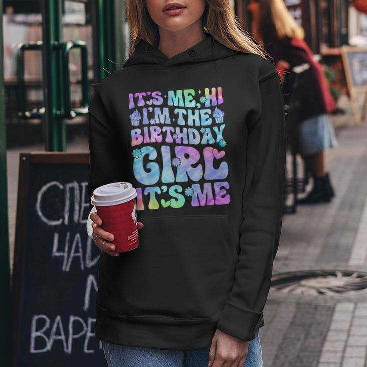 Its Me Hi Im The Birthday Girl Its Me Groovy For Girls Women Women Hoodie Unique Gifts