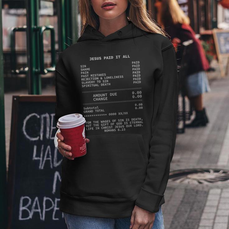 Jesus Paid It All Christianity Christian Bible Christ Women Hoodie Unique Gifts