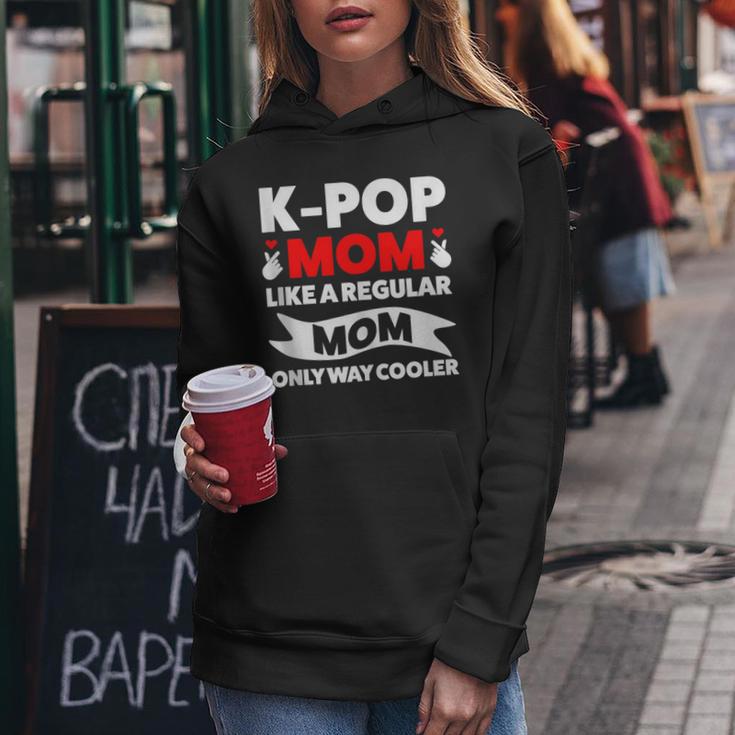 K-Pop Mom Like A Regular Mom Only Way Cooler Lgbt Gay Pride Women Hoodie Unique Gifts