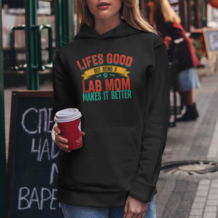 Lab Mom Labrador Dog Lover Saying Quote Women Hoodie Unique Gifts