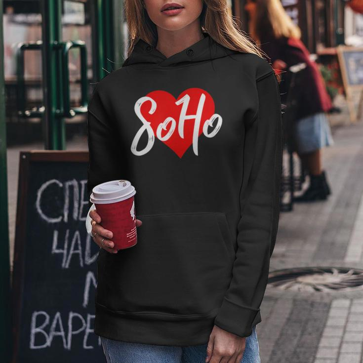 I Love Soho For New York Lover Idea Women Hoodie Unique Gifts
