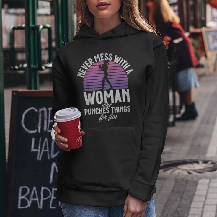 Never Mess With A Woman Who Punches Things For Fun Boxing Women Hoodie Unique Gifts