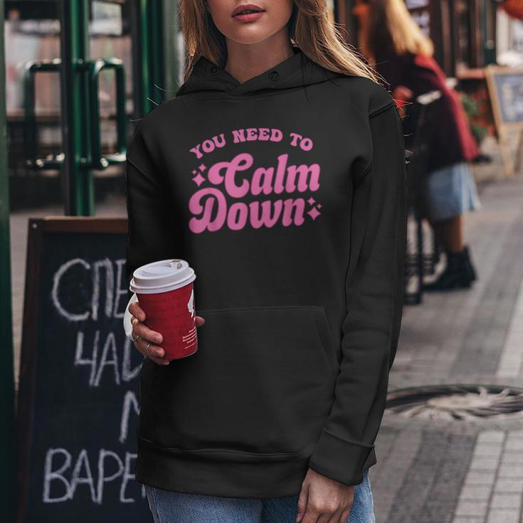 You Need To Calm Down Groovy Retro Quote Concert Music Women Hoodie Personalized Gifts