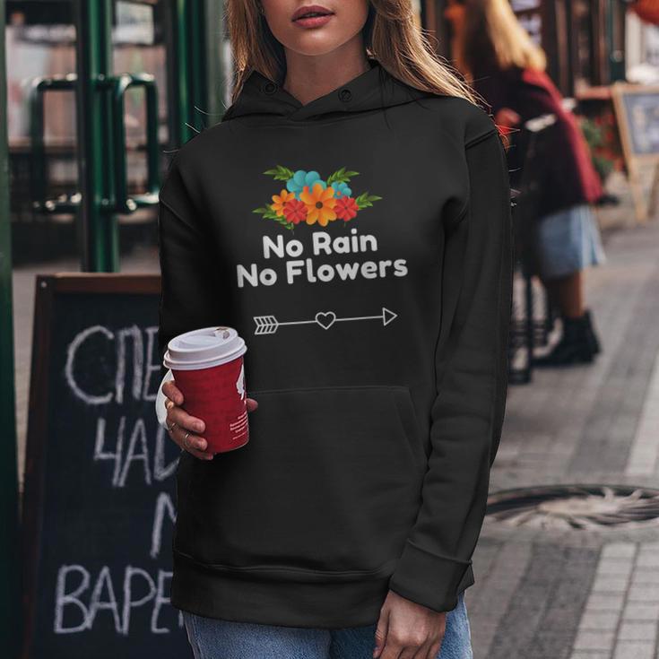 No Rain No Flowers For Cute Natural Heart Women Hoodie Unique Gifts