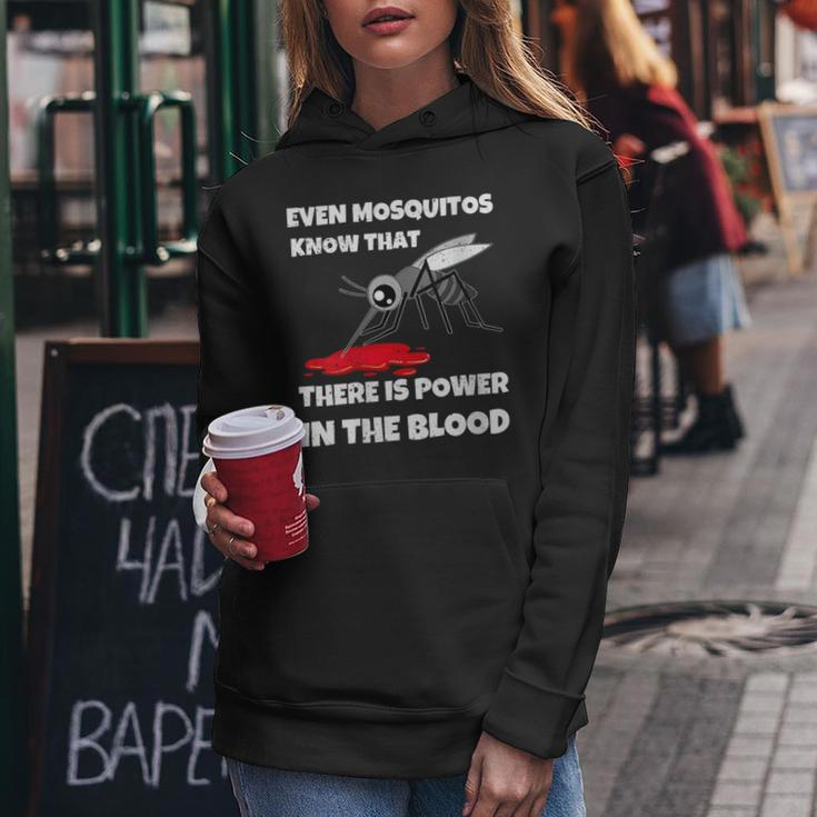 Power In The Blood Mosquito Religion Pun Christian Women Hoodie Unique Gifts