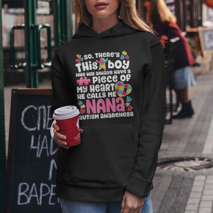 There's This Boy He Calls Me NanaAutism Awareness Women Hoodie Unique Gifts