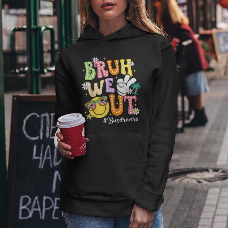 Retro Groovy Bruh We Out Bus Drivers Last Day Of School Women Hoodie Unique Gifts