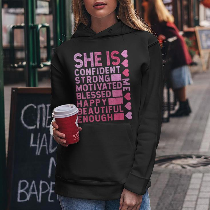 She Is Confident Strong Motivated Happy Beautiful Me Women Hoodie Unique Gifts