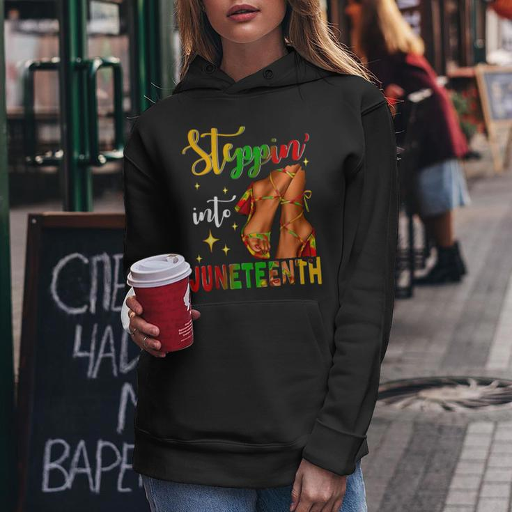 Stepping Into Junenth Like My Ancestors Black Girls Women Hoodie Unique Gifts