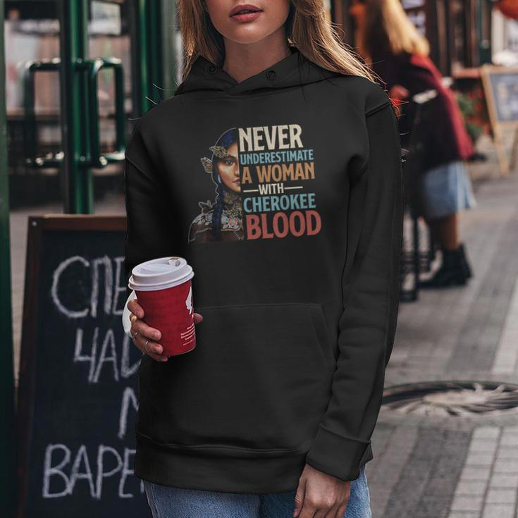 Never Underestimate A Woman With Cherokee Blood Pride Women Hoodie Unique Gifts