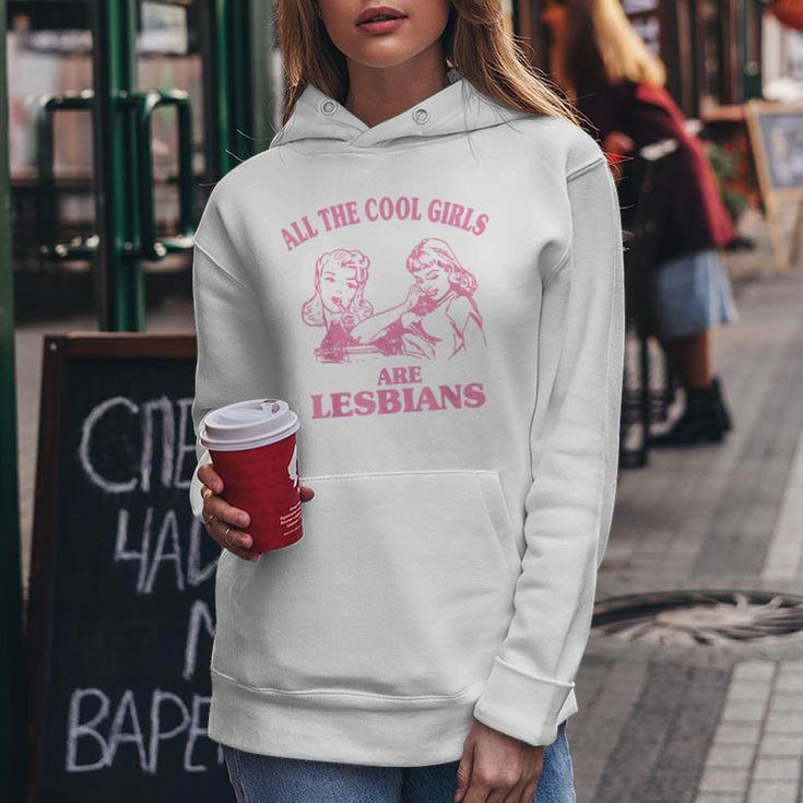 All The Cool Girls Are Lesbians Women Hoodie Unique Gifts