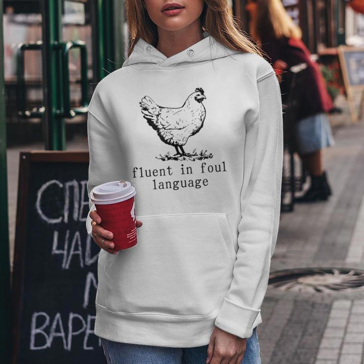 Fluent In Foul Language Chicken Farmer Chicken Lover Women Hoodie Unique Gifts