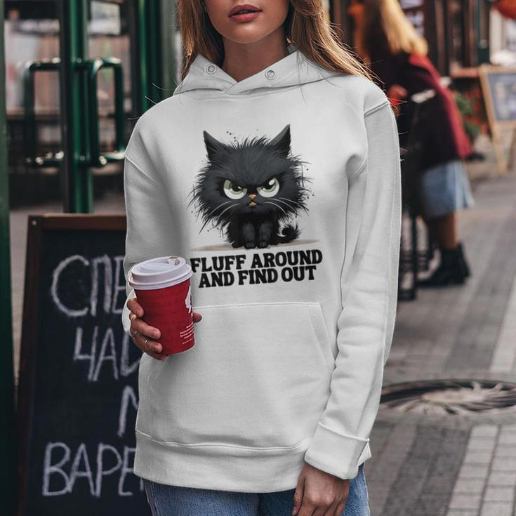 Angry Cat Fluff Around And Find Out Men Women Hoodie Funny Gifts