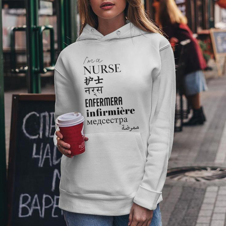 I'm A Nurse Women's Translated World Languages Women Hoodie Unique Gifts