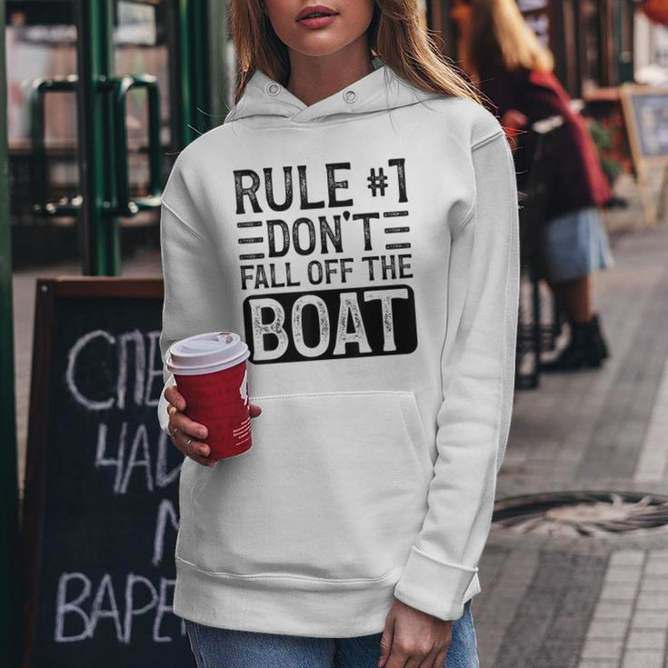 Rule 1 Don't Fall Off The Boat Cruise Ship Vacation Women Hoodie Unique Gifts