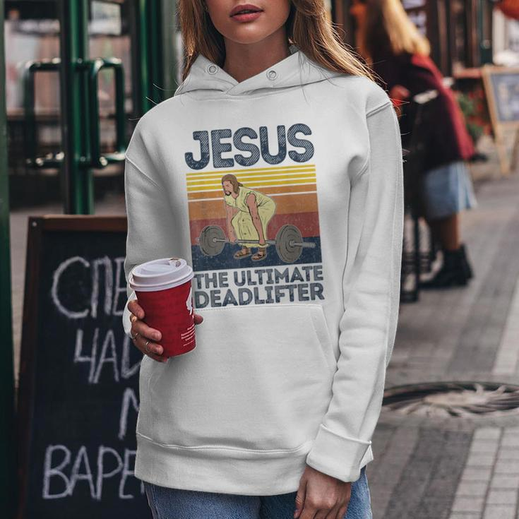 Vintage Jesus The Ultimate Deadlifter Christian Gym Women Hoodie Unique Gifts