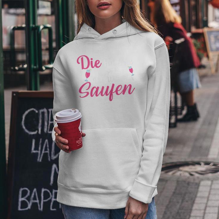 Women's Die Tut Nix Die Will Nur Saufen Kapuzenpullover für Damen Lustige Geschenke