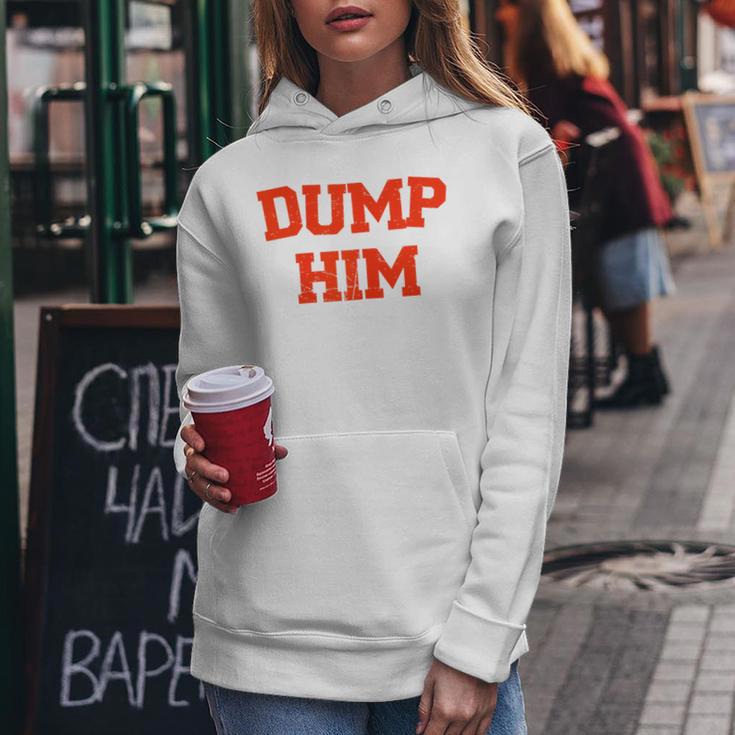 Women's Dump Him Kapuzenpullover für Damen Lustige Geschenke