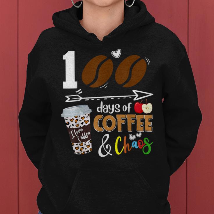 100 Days Of Coffee 100Th Day Of School For Teacher Student Women Hoodie