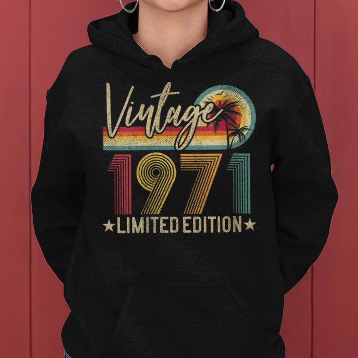 1971 Limited Edition Vintage 52Nd Birthday 52 Years Old Women Hoodie