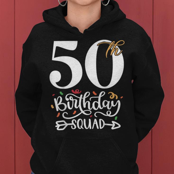 50Th Birthday Squad Party Women Hoodie