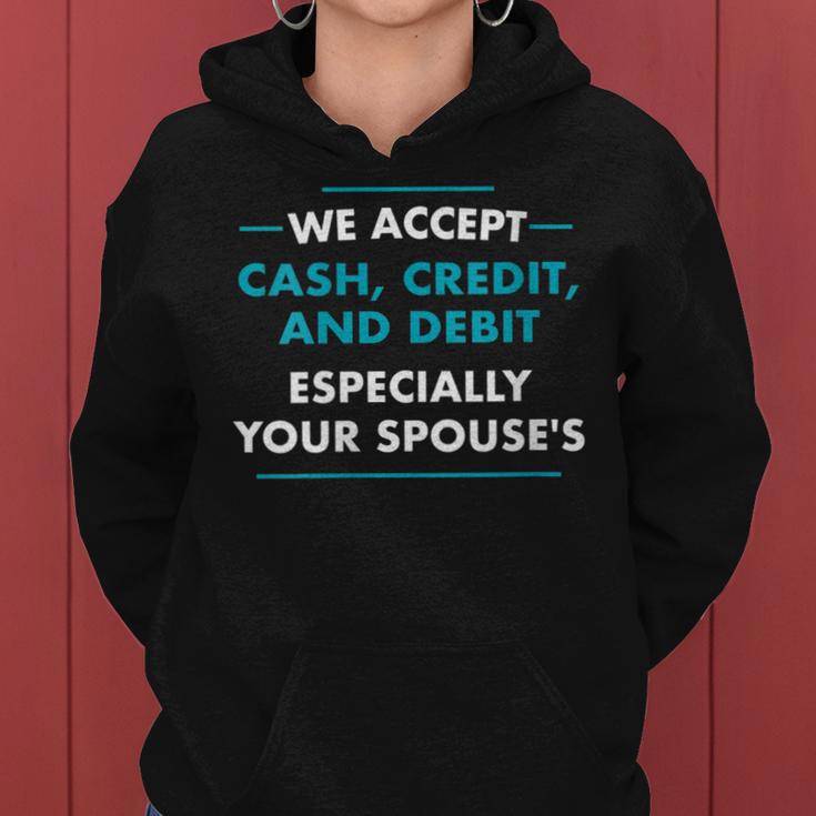 We Accept Cash Credit Debit Vendor Market Craft Fair Women Hoodie