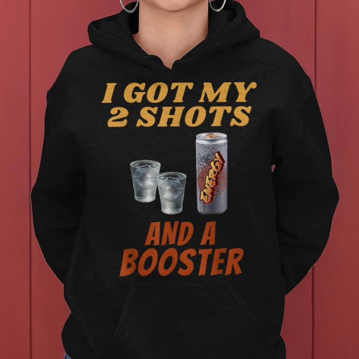 Anti Vaccine Vodka I Got My Two Shots And A Booster Women Hoodie