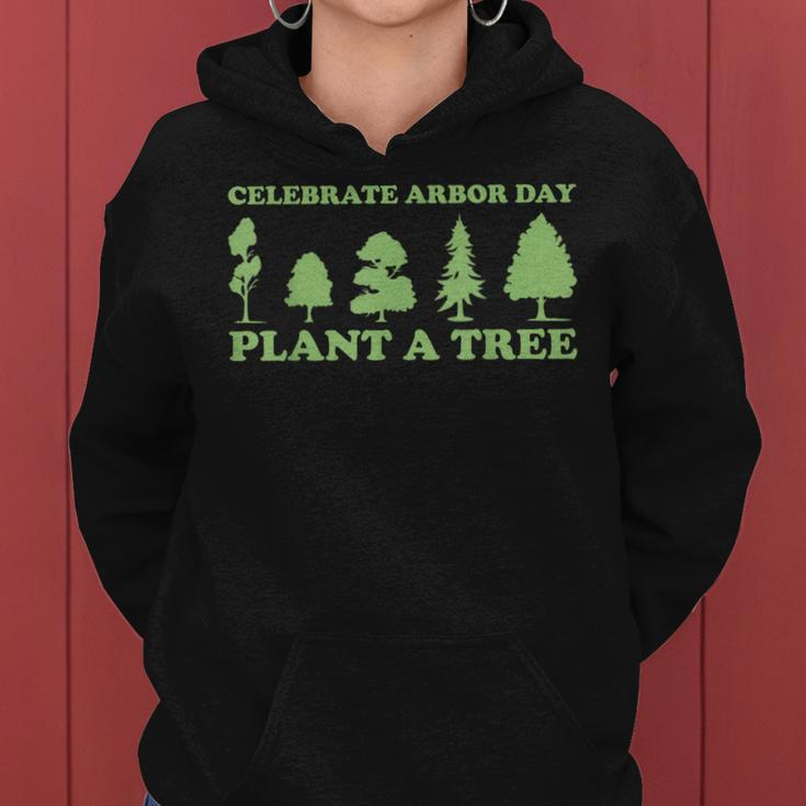 Arbor Day Tree Care Plant More Trees Women Hoodie