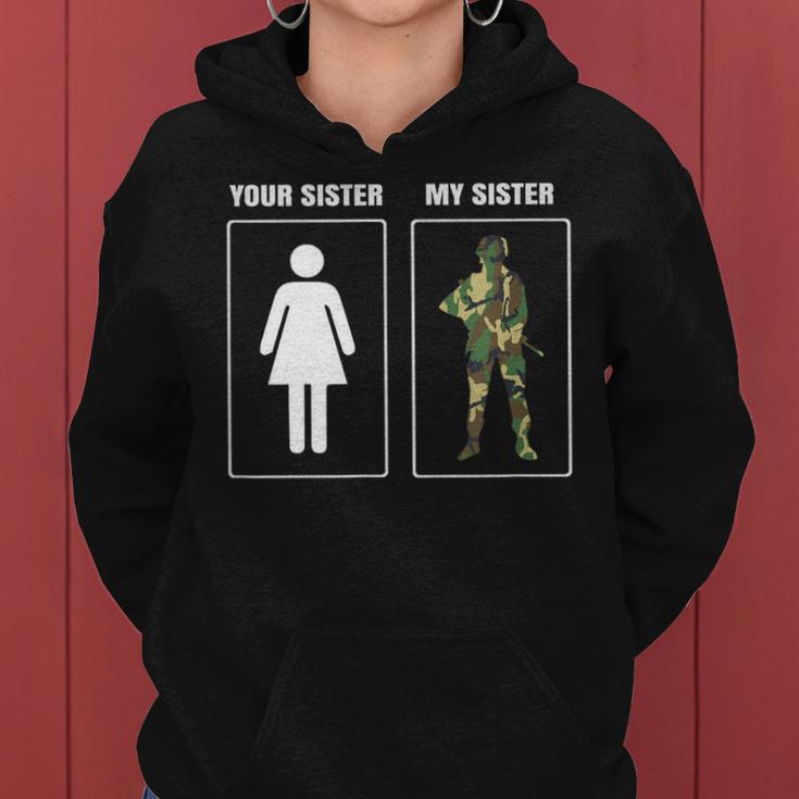 Army Military Sister Appreciation Proud Brother Women Hoodie