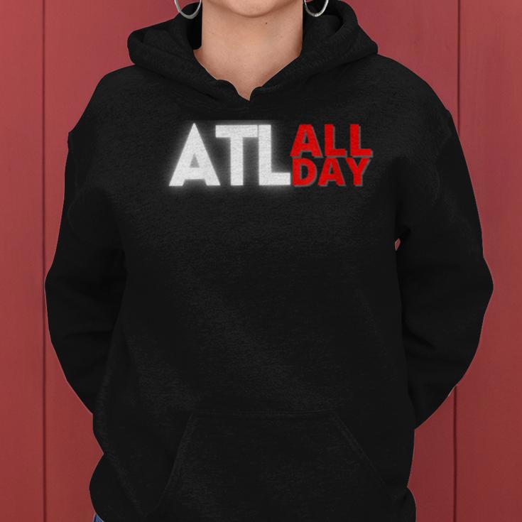 Atlanta Southern City Home Hometown Pride Proud Quote Saying Women Hoodie