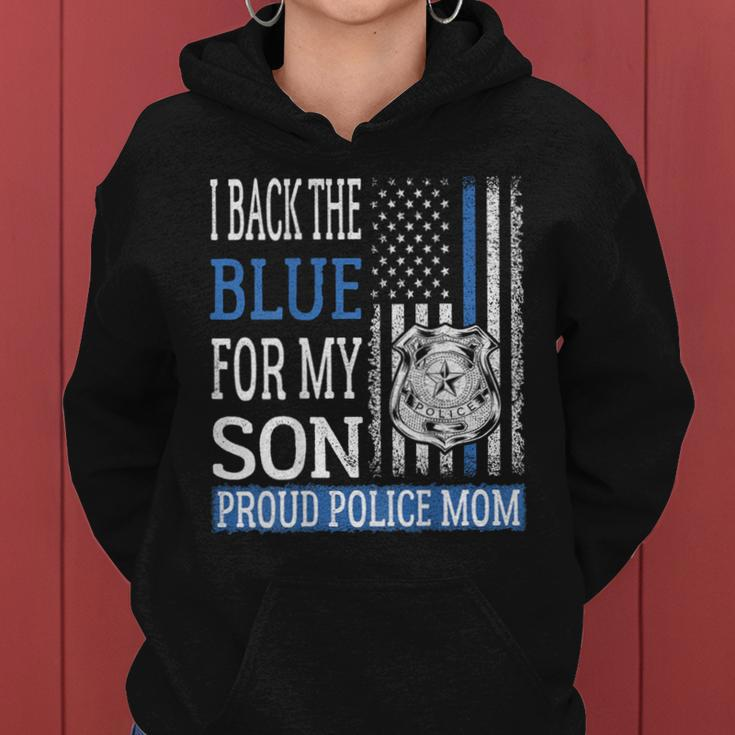 I Back The Blue For My Son Proud Police Mom Thin Blue Line Women Hoodie