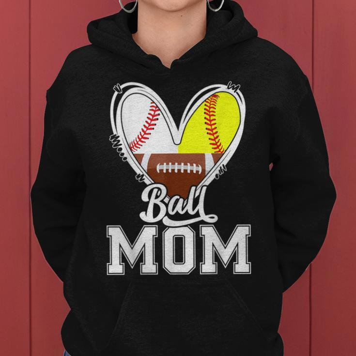 Ball Mom Baseball Football Softball Mom Women Hoodie