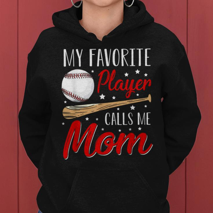 Baseball My Favorite Player Calls Me Mom Heart Mother Women Hoodie