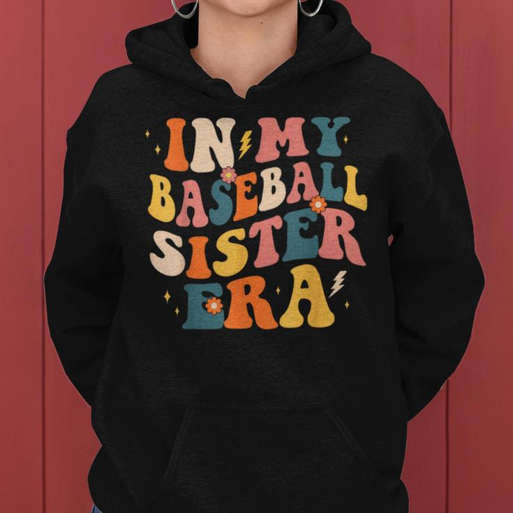 In My Baseball Sister Era Groovy Baseball Sister Women Hoodie