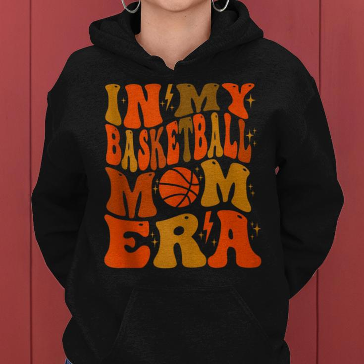 In My Basketball Mom Era Women Hoodie