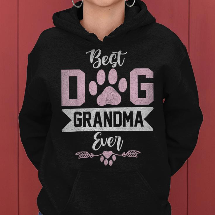 Best Dog Grandma Ever Dog Grandma Women Hoodie