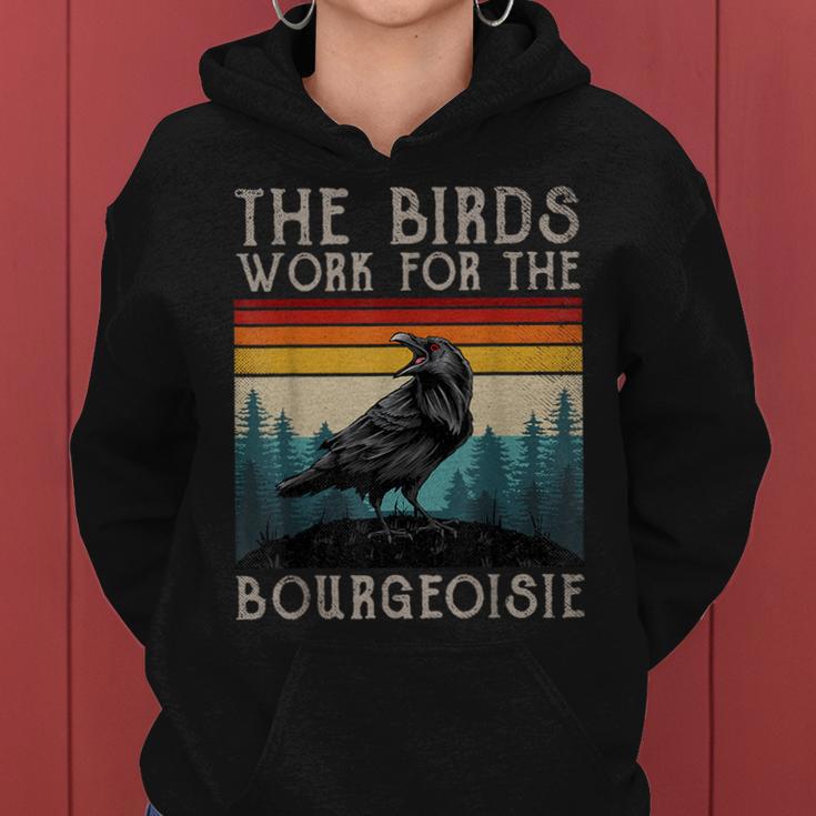 The Birds Work For The Bourgeoisie Vintage Men Women Hoodie