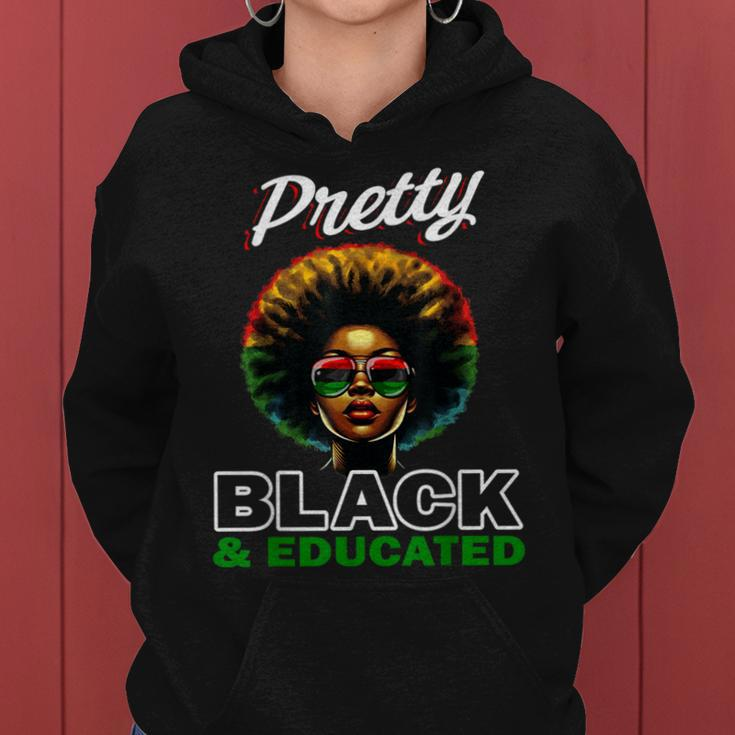 Black HistoryFor Pretty Black And Educated Women Hoodie