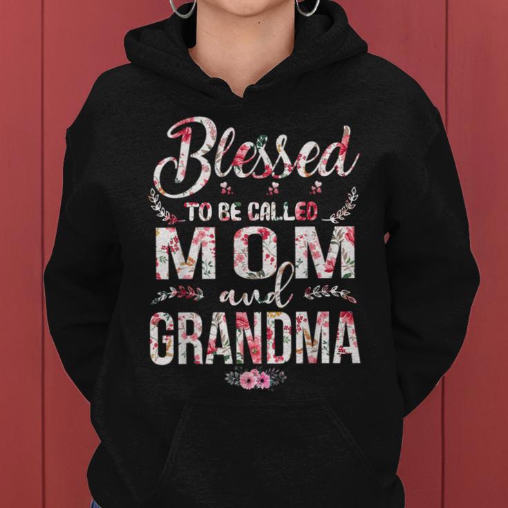 Blessed To Be Called Mom And Grandma Floral Mother's Day Women Hoodie