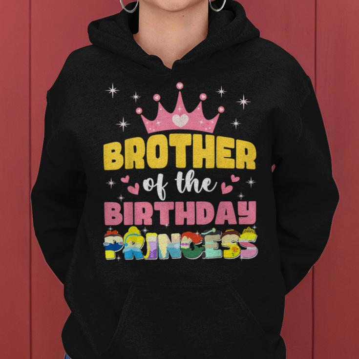 Brother Of The Birthday Princess Girl Matching Family Women Hoodie