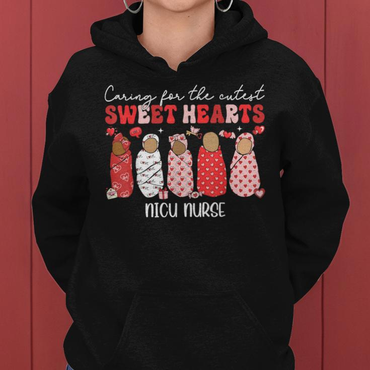 Caring For The Cutest Sweethearts Nicu Nurse Valentines Day Women Hoodie