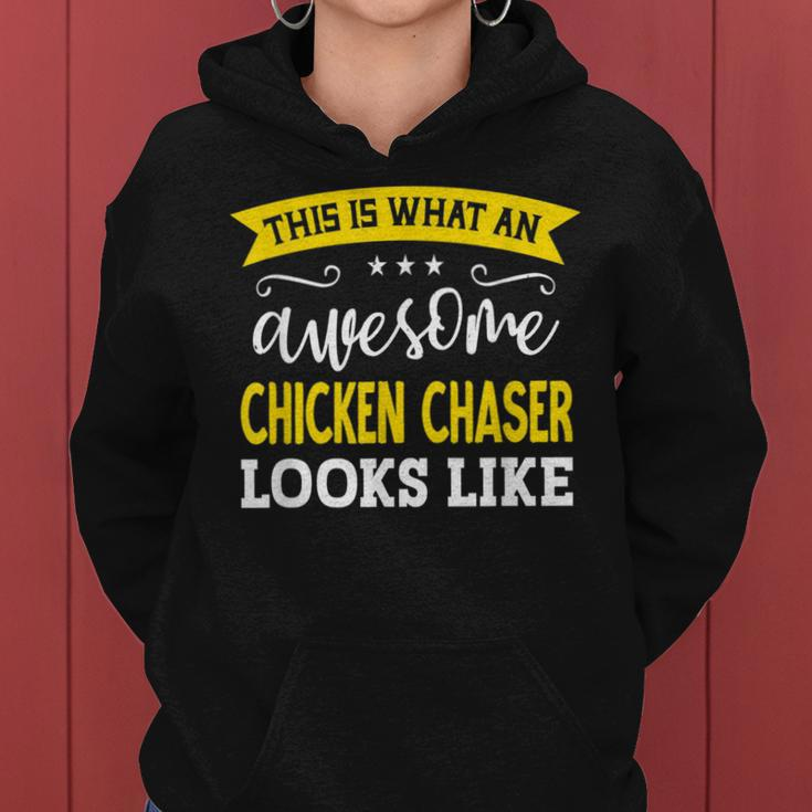 Chicken Chaser Job Title Employee Worker Chicken Chaser Women Hoodie