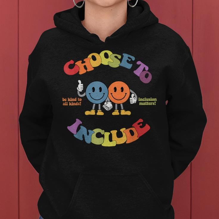 Choose To Include Autism Awareness Be Kind To All Kinds Women Hoodie