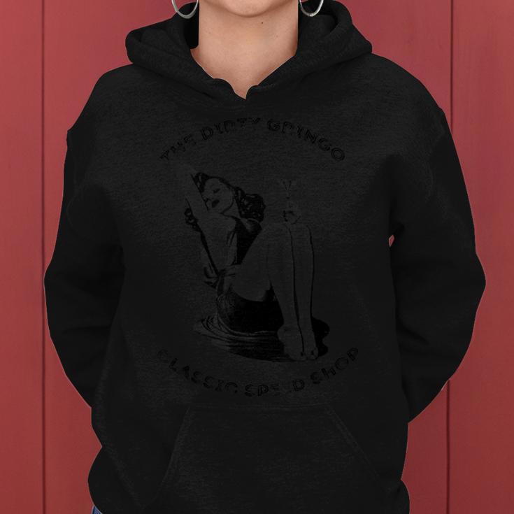 Classic Speed Shop Pinup Cocktail Girl Dirty Gringo Hot Rod Women Hoodie