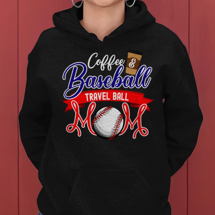 Coffee & Baseball Travel Ball Mom Women Hoodie