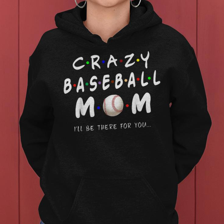 Crazy Baseball Mom Baseball Lover Women Hoodie